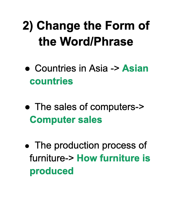 Change the Form of the Word/Phrase